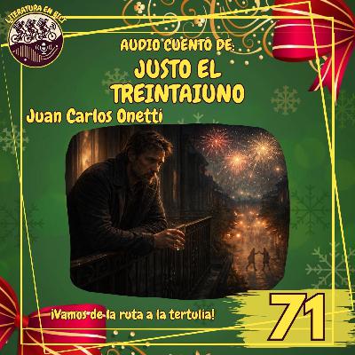 Audio cuento: "Justo el treintaiuno" Audio cuento: "Justo el treintaiuno"