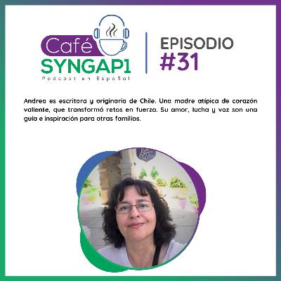 Episodio 31: Andrea Amosson, Escritora, Defensora y Madre Desde Chile Episodio 31: Andrea Amosson, Escritora, Defensora y Madre Desde Chile