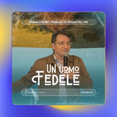 Un uomo fedele