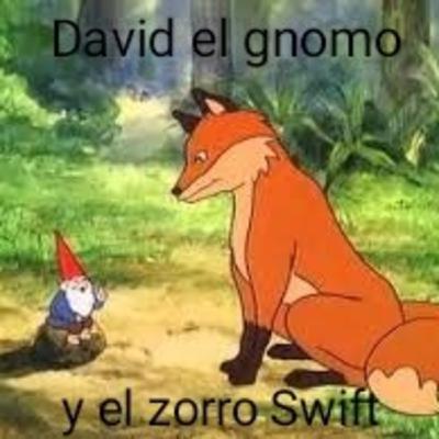 David el gnomo y el zorro Swift