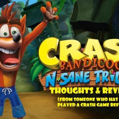 Review of Crash Bandicoot N.Sane Trilogy