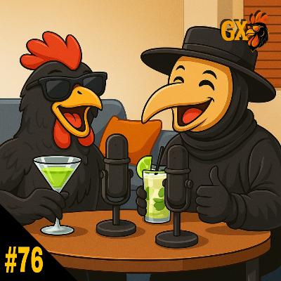 Ep. 76 - Galo pandemico