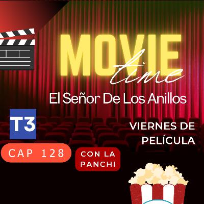 t3 cap 128. El Señor De Los Anillos #puisss t3 cap 128. El Señor De Los Anillos #puisss