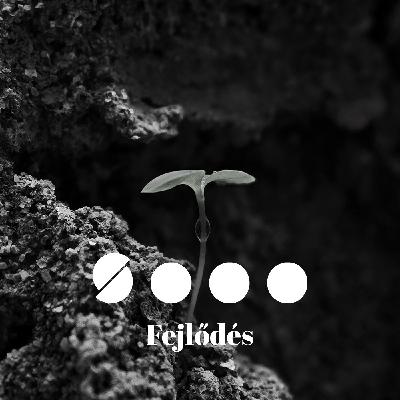 Nehéz a változás... | FEJLŐDÉS II