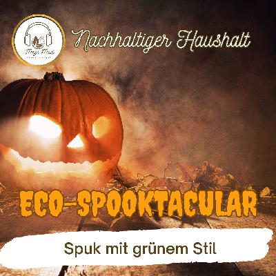 Eco-Spooktacular
