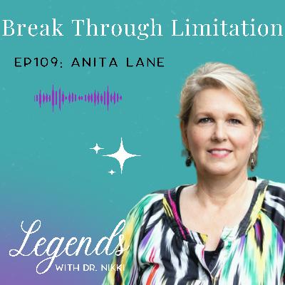 EP109: Break Through Your Limitations with Coach Anita Lane