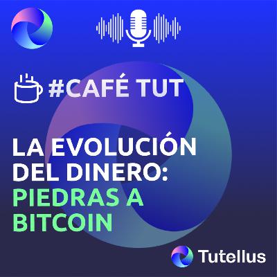 La Evolución del Dinero: De las Piedras a Bitcoin