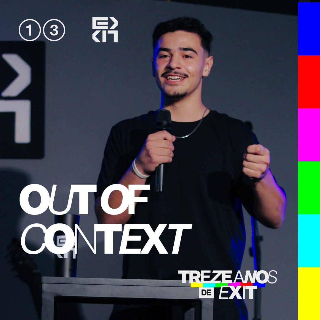 Out of Context - João Emanoel ( Treze Anos de Exit) episode artwork