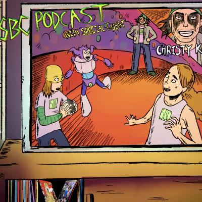 The SBC Podcast Episode 31 - SBC Podmastrz 9009 (Ft. Christy Karacas)