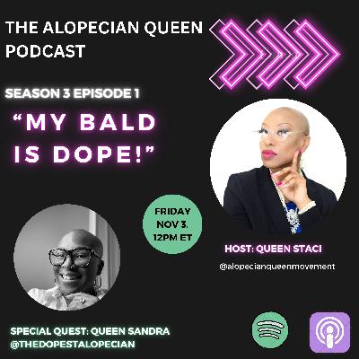 “My Bald Is Dope” with Special Guest Sandra Winfield