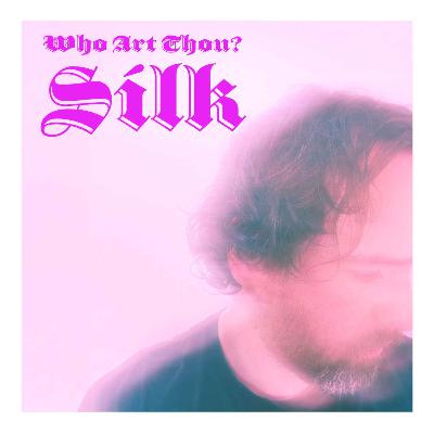 Episode 188: Silk
