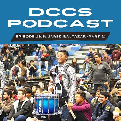 Episode 16.5: Jared Baltazar (Part 2)
