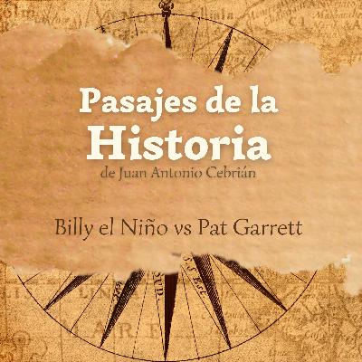 Billy el Niño vs Pat Garrett Billy el Niño vs Pat Garrett