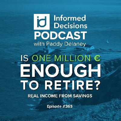Is One Million € Enough to Retire? - Real Income from Savings Is One Million € Enough to Retire? - Real Income from Savings