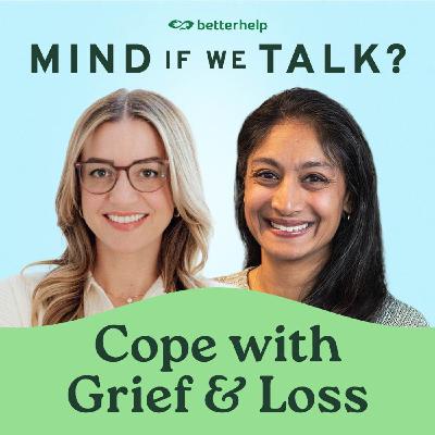 How to Cope with Grief and Loss