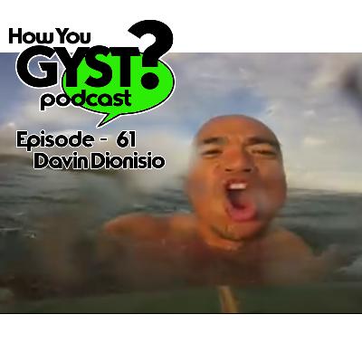Episode 61 - Davin Dionisio (Enjoy the Ride)