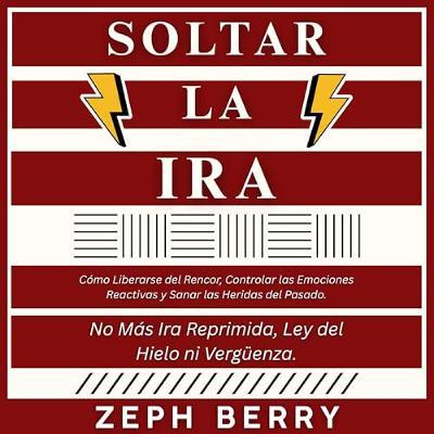 Soltar la Ira (Audiolibro) | Prueba Gratis