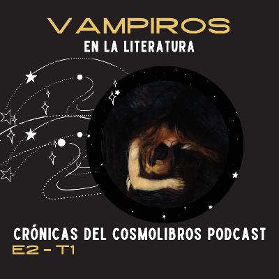 E2 - T1 Vampiros en la Literatura