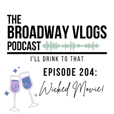 S2 Ep4: Before and After Wicked Movie Reaction with Claire! S2 Ep4: Before and After Wicked Movie Reaction with Claire!