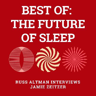 Best of: The future of sleep