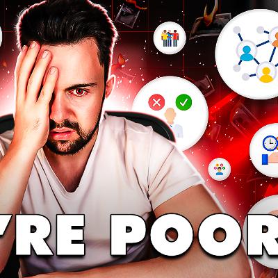 EVERY Reason Why You're Poor EVERY Reason Why You're Poor