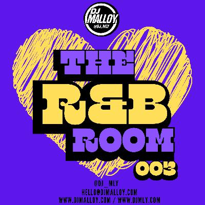 Episode 3: The R&B Room - 003 - Old & New RnB (Erykah Badu, T-Pain, Brandy, Brent Faiyaz etc) Where RNB Lives