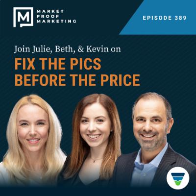 Ep 389: Fix the Pics Before the Price