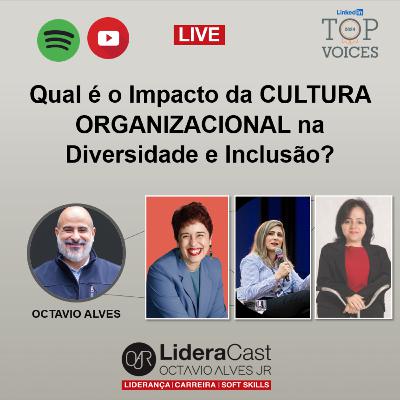 612 - Qual é o Impacto da CULTURA ORGANIZACIONAL na Diversidade e Inclusão?