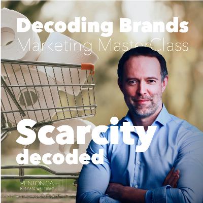 26. Scarcity Effect decoded 26. Scarcity Effect decoded