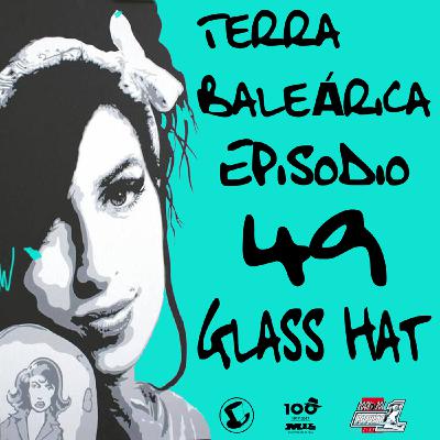 TERRA BALEÁRICA by GLASS HAT #049