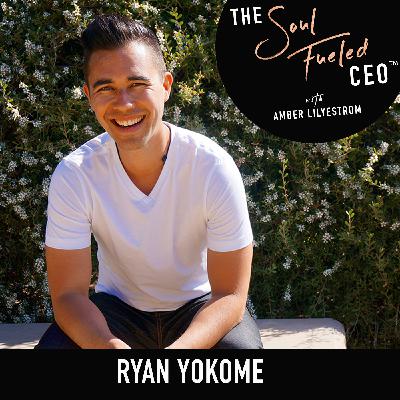 Creating Money & Miracles with Ryan Yokome