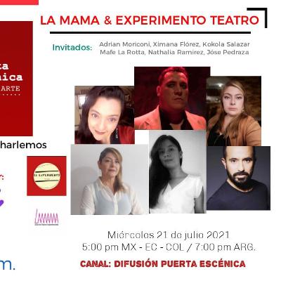 La Mama Teatro & El Experimento Teatro