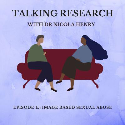 Dr Nicola Henry: Image-Based Sexual Abuse