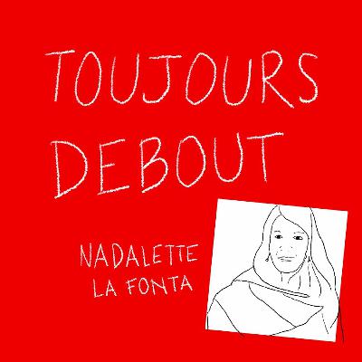 Nadalette La Fonta - Toujours Debout