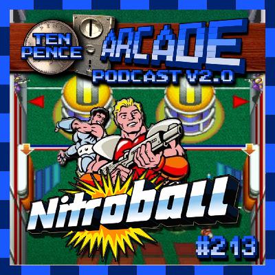 Ten Pence Arcade - 213 - Nitro Ball