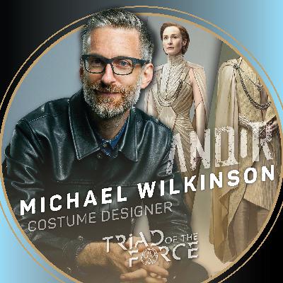MICHAEL WILKINSON 🧵🪡✂️👗 (Costume Designer) | ANDOR • Interview