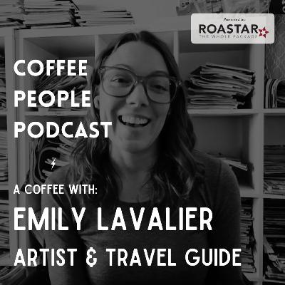 Coffee With Emily Lavalier, Artist and Travel Guide at Hammer Travel
