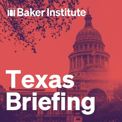 Introducing the ‘Texas Briefing’ Podcast Introducing the ‘Texas Briefing’ Podcast