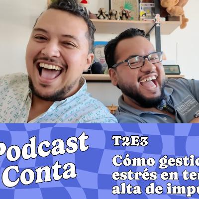 🎙️ #3 Cómo sobrevivir la temporada alta sin perder la cabeza (ni la fe en el SAT)