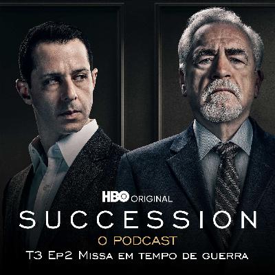 T3 E2 Missa em tempo de guerra