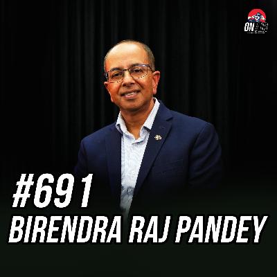 #691 - Birendra Raj Pandey #691 - Birendra Raj Pandey