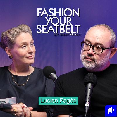 085 Lucien Pagès: The Man Shaping the Stories of Fashion
