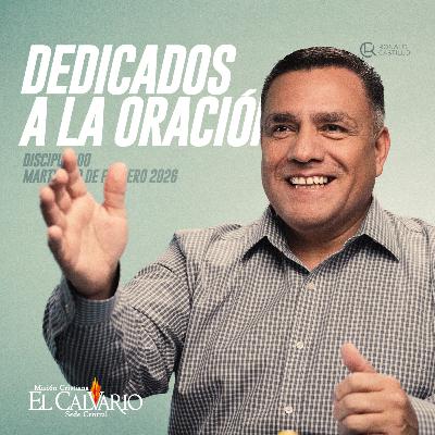 La Oración es un Deleite - Discipulado, Martes 17/Febrero/2026