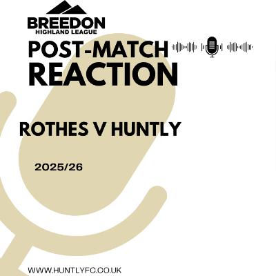 2025/26: Rothes v Huntly