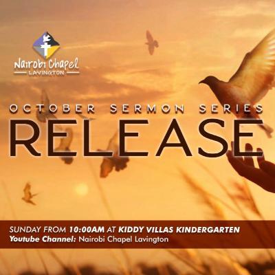 Letting Go - Anthony Gitonga (3rd October 2021)