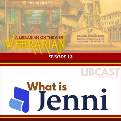 What is Jenni AI? | Webrarian Episode 12