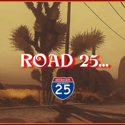 Oneshot Sombre: "Road 25" 2/3