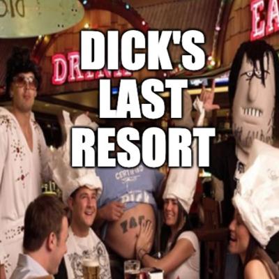 Dick's Last Resort