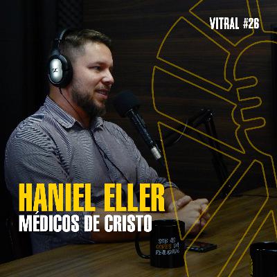 MÉDICOS DE CRISTO | HANIEL ELLER - Vitral #26