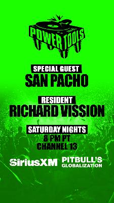 Episode 172: Powertools ft: San Pacho and Richard Vission